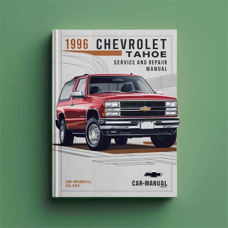 1996 Chevrolet Tahoe Service and Repair Manual 