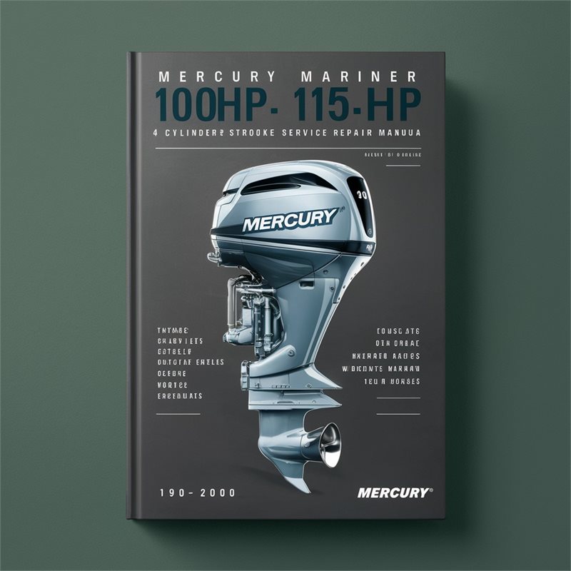 Mercury Mariner 100hp-125hp 4 Cylinder 2 Stroke Outboard Engine Complete Workshop Service Repair Manual 1990-2000