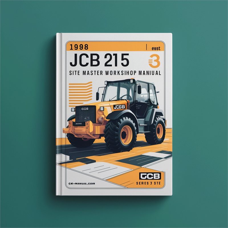 1998 JCB 215 Series 3 Site Master Workshop Manual 
