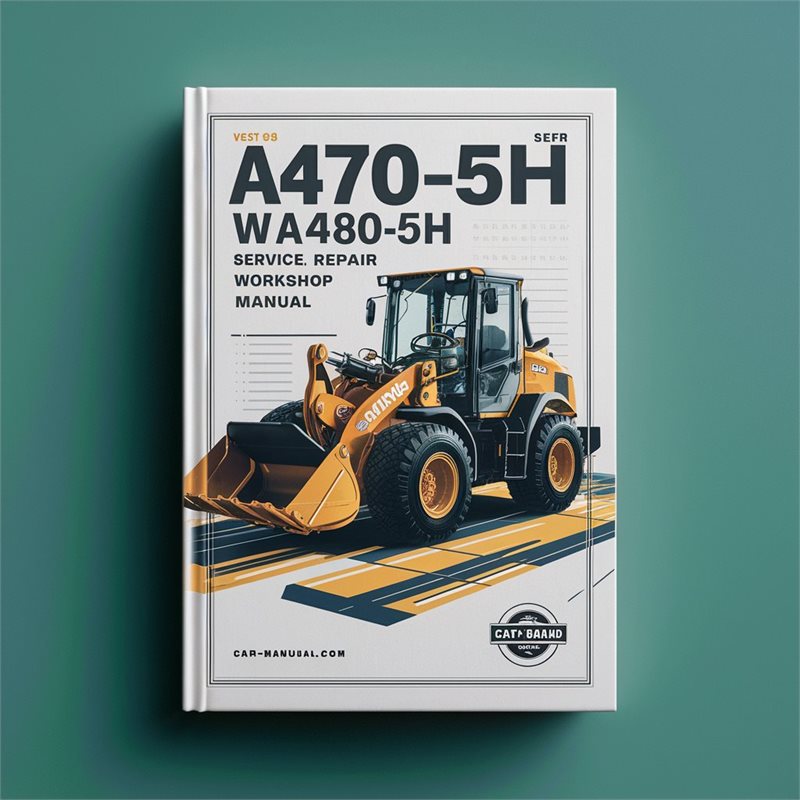 A470-5H WA480-5H Wheel Loader Service Repair Workshop Manual 
