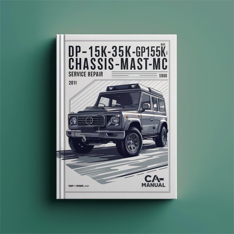 DP15K-35K-GP15K-35K-Chassis-Mast-MC Service Repair Manual 