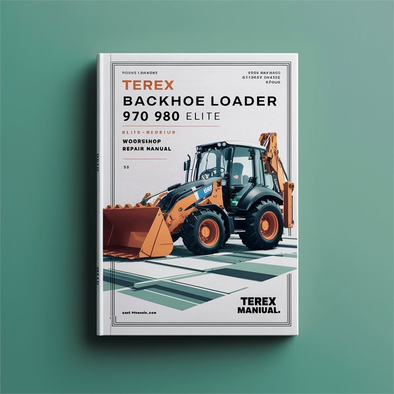 Terex Backhoe Loader 970 980 ELITE Workshop Repair Manual 