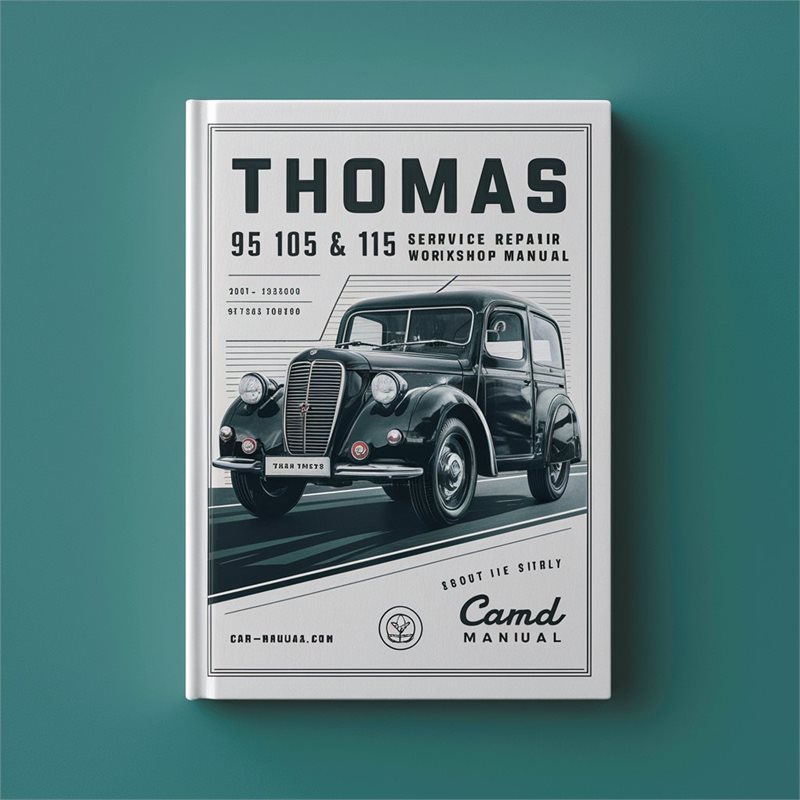 Thomas 95 105 115 Service Repair Workshop Manual 