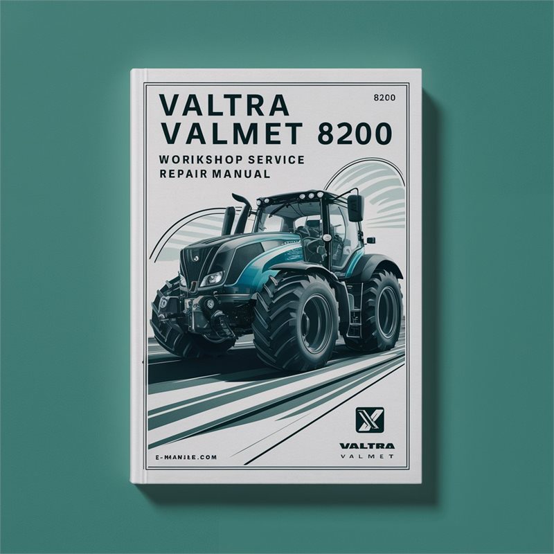 Valtra Valmet 8200 E Workshop Service Repair Manual 