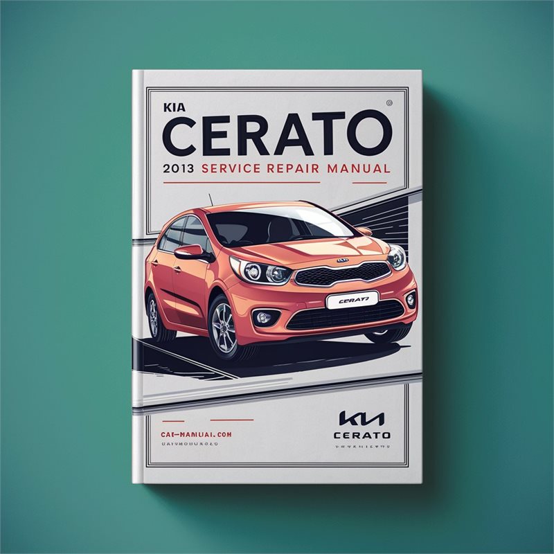 Kia Cerato 2013 Service Repair Manual 