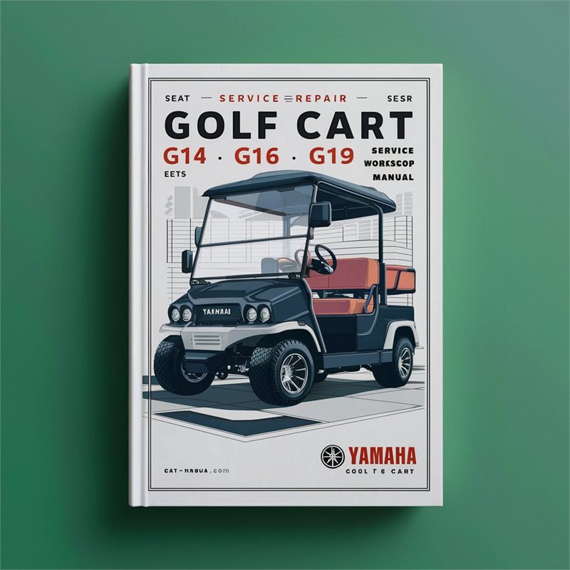 Yamaha Golf Cart G11 G14 G16 G19 G20 Service Repair Workshop Manual  Pdf