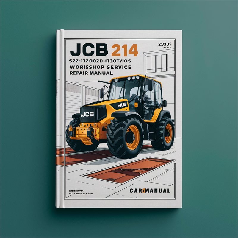 JCB 214 S 1327000-1349999 Workshop Service Repair Manual 