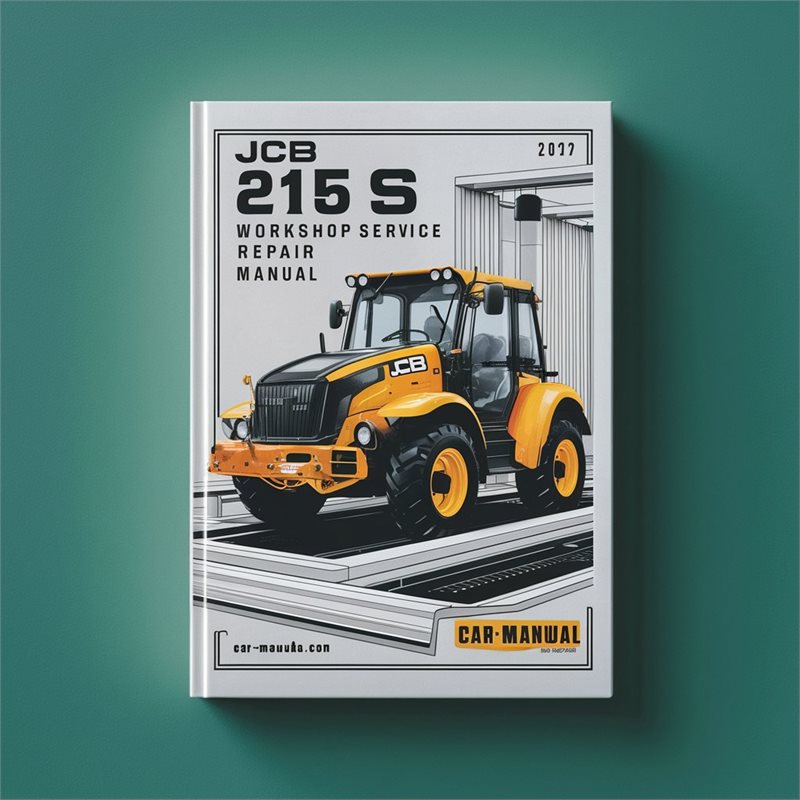 JCB 215 S 1327000-1349999 Workshop Service Repair Manual 