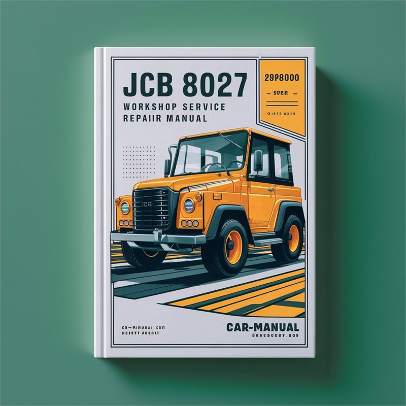 JCB 8027 Z 898000 Onwards Workshop Service Repair Manual 