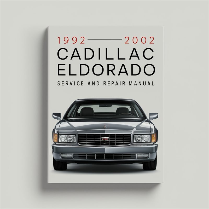 1992-2002 Cadillac Eldorado Service and Repair Manual 