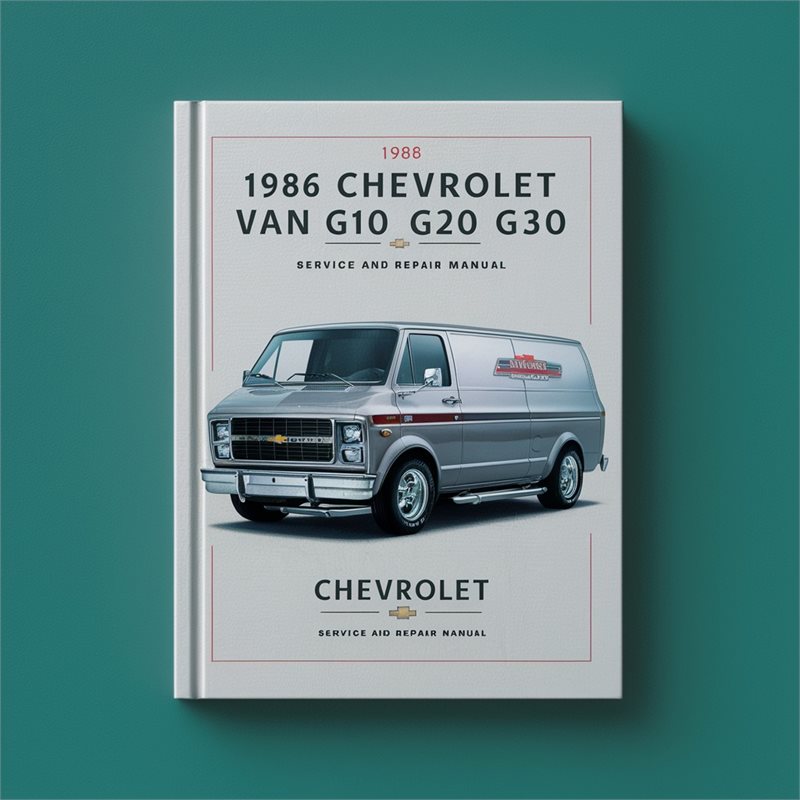 1986 Chevrolet Van G10 G20 G30 Service and Repair Manual 