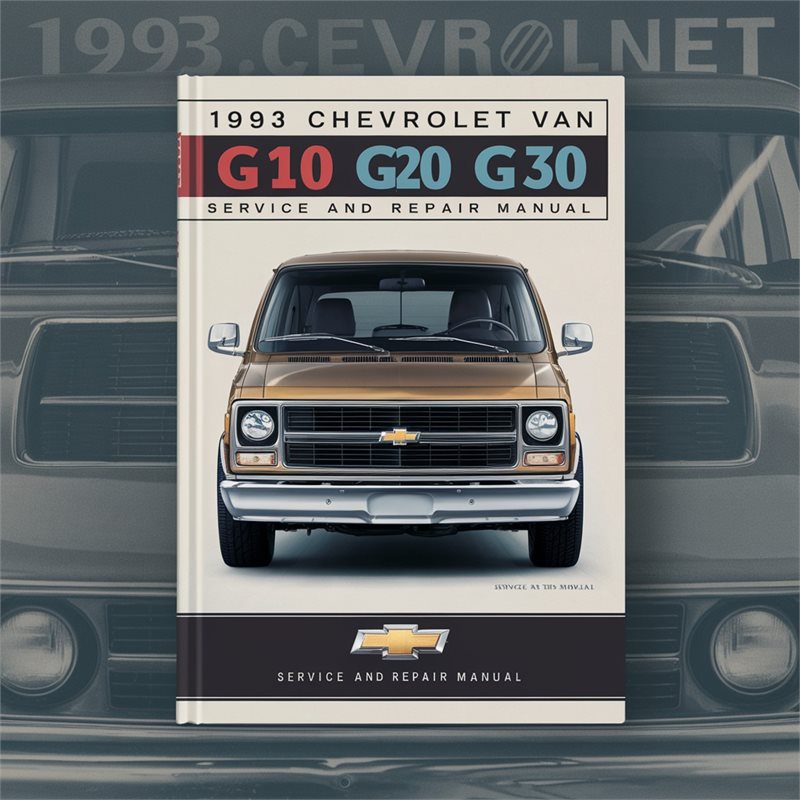 1993 Chevrolet Van G10 G20 G30 Service and Repair Manual 