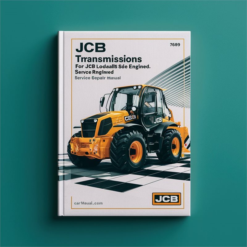 JCB TRANSMISSIONS For JCB LOADALLS SIDE EngineD-768740 to 1185999 Service Repair Manual 