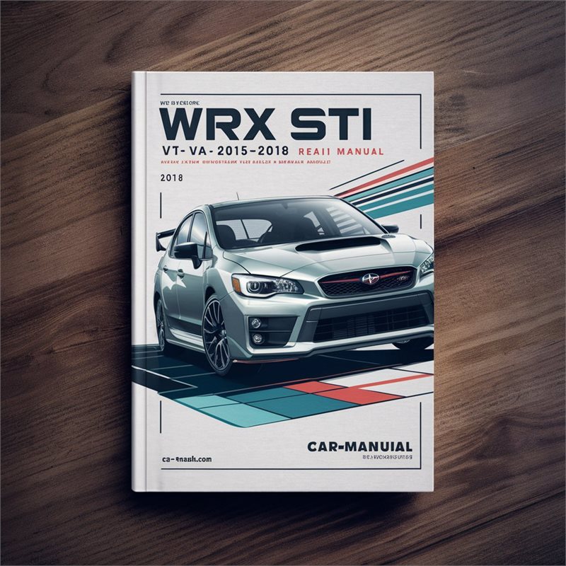 WRX STi V1 VA 2015-2018 Workshop Service Repair Manual 