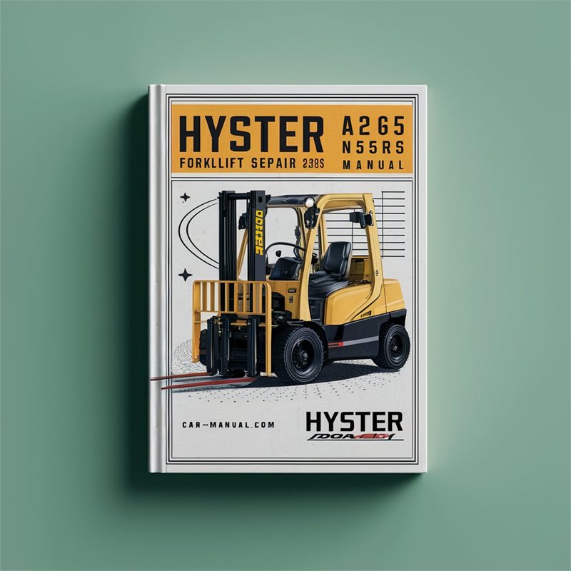 Hyster A265 N35ZRS Forklift Service Repair Manual 