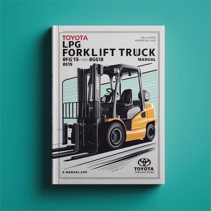 Toyota LPG Forklift Truck8FG10 8FG15 8FG18-8FGK30 Manual 