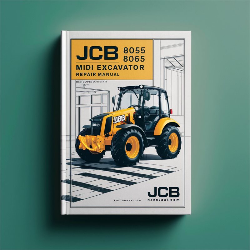JCB 8055 8065 Midi Excavator Service Repair Manual 