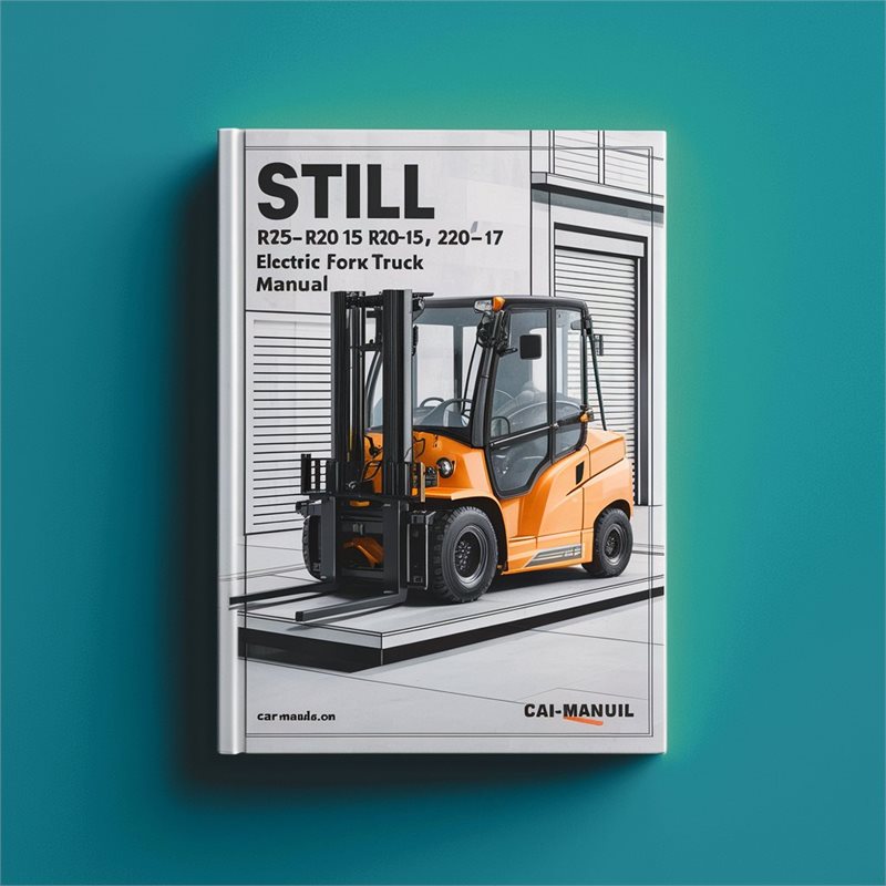 Still R20-15 R20-16 R20-17 R20-20 Electric Fork Truck Service Repair Manual 