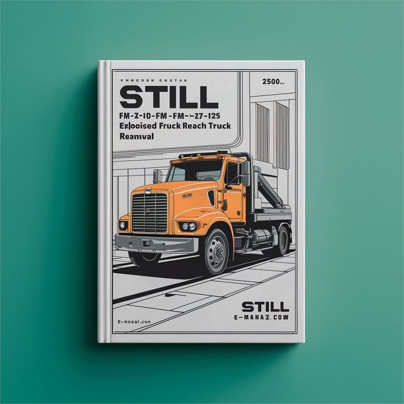 Still FM-X-10 FM-X-14 FM-X-17 FM-X-20 FM-X-25 Explosion- Protected Reach Truck Service Repair Manual 