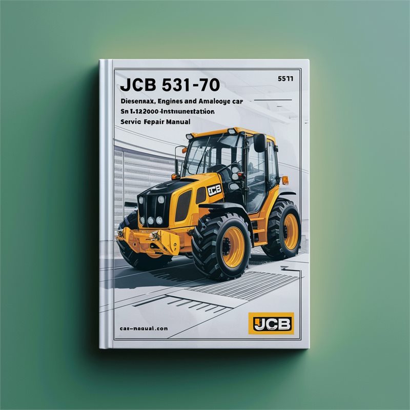 JCB 531-70 DIESELMAX Engines And ANALOGUE CAB INSTRUMENTATION SN 1422000-1441999 Service Repair Manual 