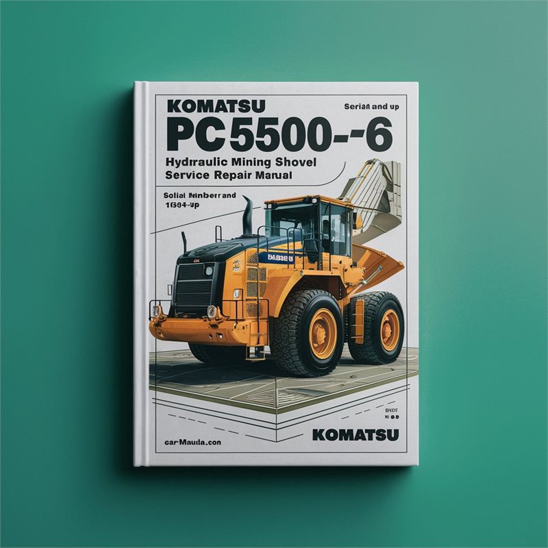 Komatsu PC5500-6 Hydraulic Mining Shovel Service Repair Manual (Serial Number: 15014 and up) 