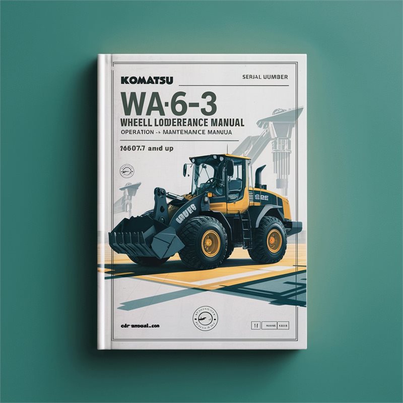 Komatsu WA65-3 Wheel Loader Operation & Maintenance Manual (Serial Number: HA940549-HA940771 H20761 and up) 