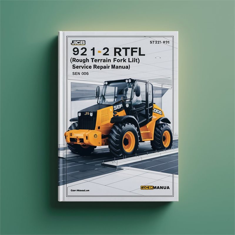 JCB 921-2 RTFL (ROUGH TERRAIN Fork LIFT) SN 0606001-0606020 Service Repair Manual 