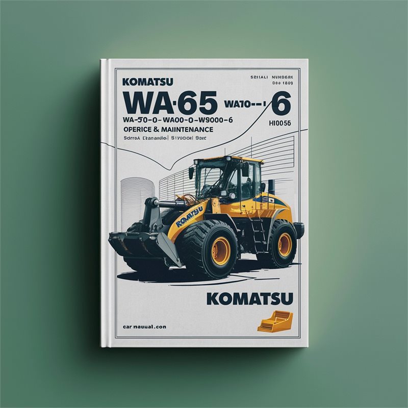 Komatsu WA65-6 WA70-6 WA80-6 WA90-6 WA100M-6 Wheel Loader Operation & Maintenance Manual (Serial Number: H60051 and up) 