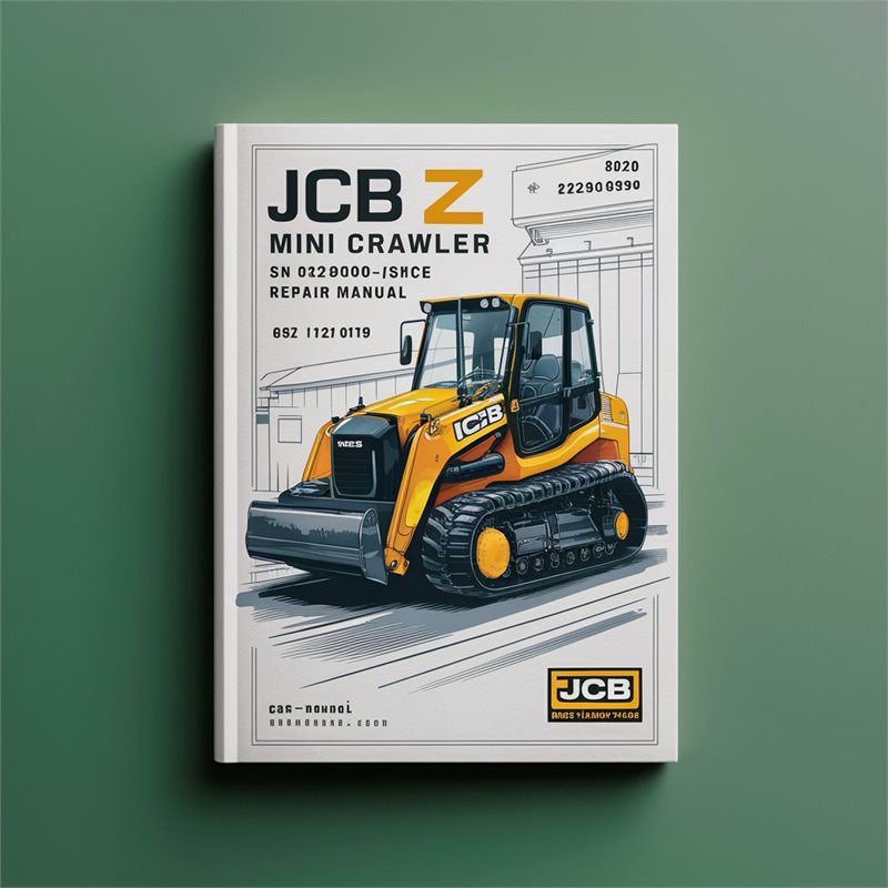 JCB 8027 Z Mini Crawler ExcavatorS SN 1226000-1226499 Service Repair Manual 