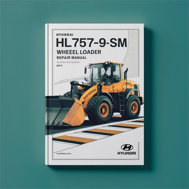 Hyundai HL757-9SM Wheel Loader Service Repair Manual 