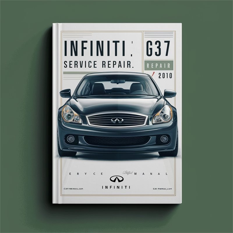 Infiniti G37 Service Repair Manual 2008-2010 
