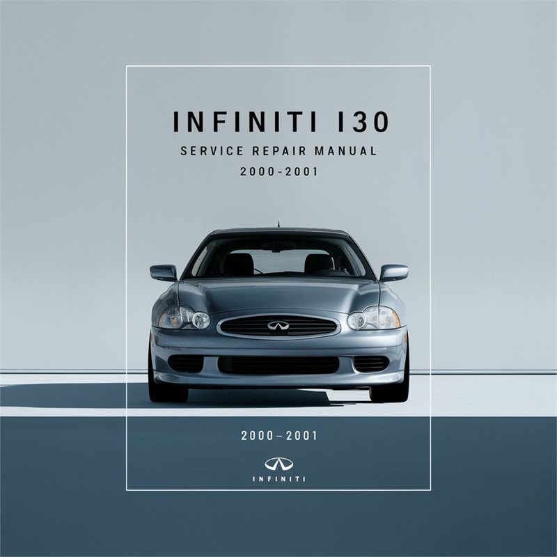 Infiniti I30 Service Repair Manual 2000-2001 