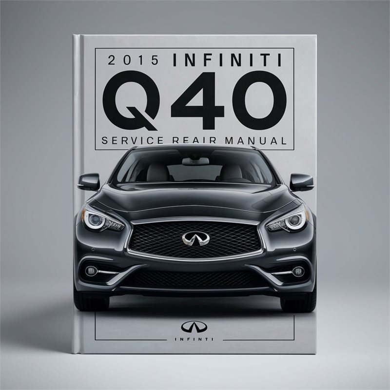 2015 Infiniti Q40 Service Repair Manual 