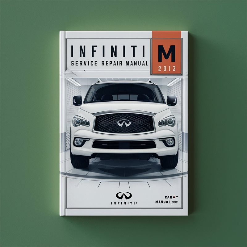 Infiniti M Service Repair Manual 2012-2013 