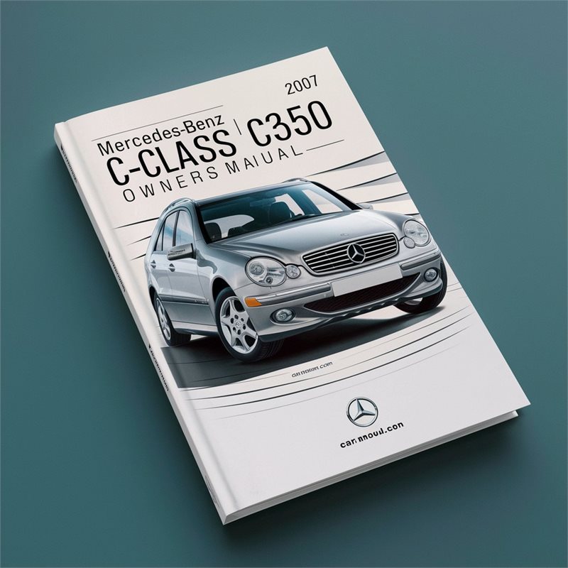 2007 Mercedes-Benz C-Class C350 Owners Manual 