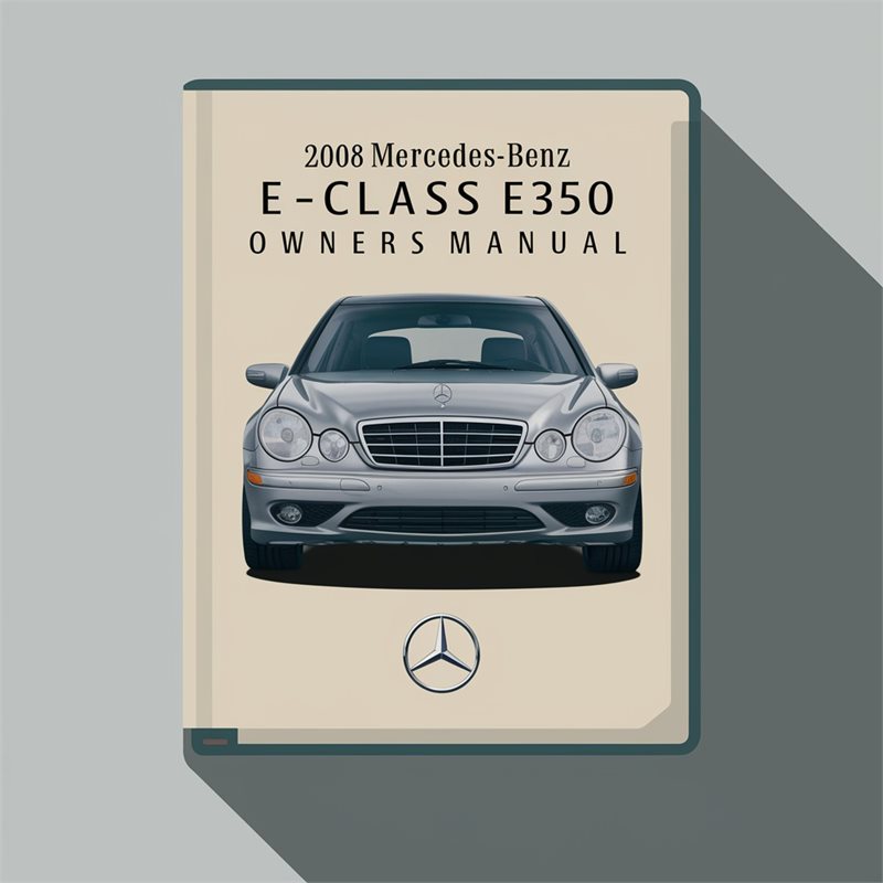 2008 Mercedes-Benz E-Class E350 Owners Manual 