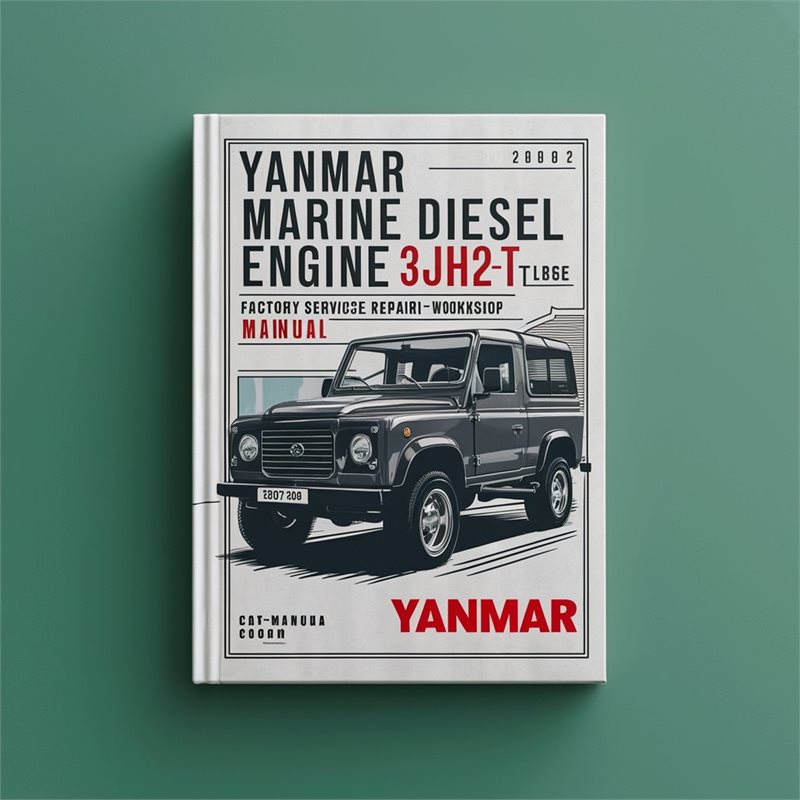 Yanmar Marine Diesel Engine 3JH2-(B)E 3JH2-T(B)E 3JH25A 3JH30A  Factory Service/Repair/ Workshop Manual 