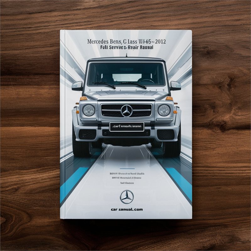 Mercedes Benz G Class W463 1990-2012 Full Service & Repair Manual 
