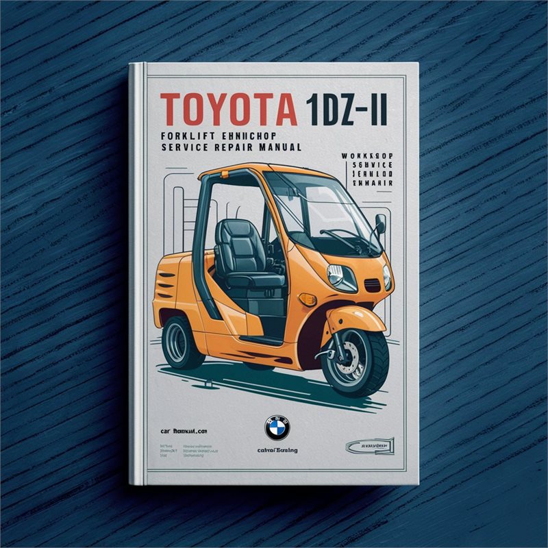 TOYOTA 1DZ-II Forklift Engine Workshop Service Repair Manual 