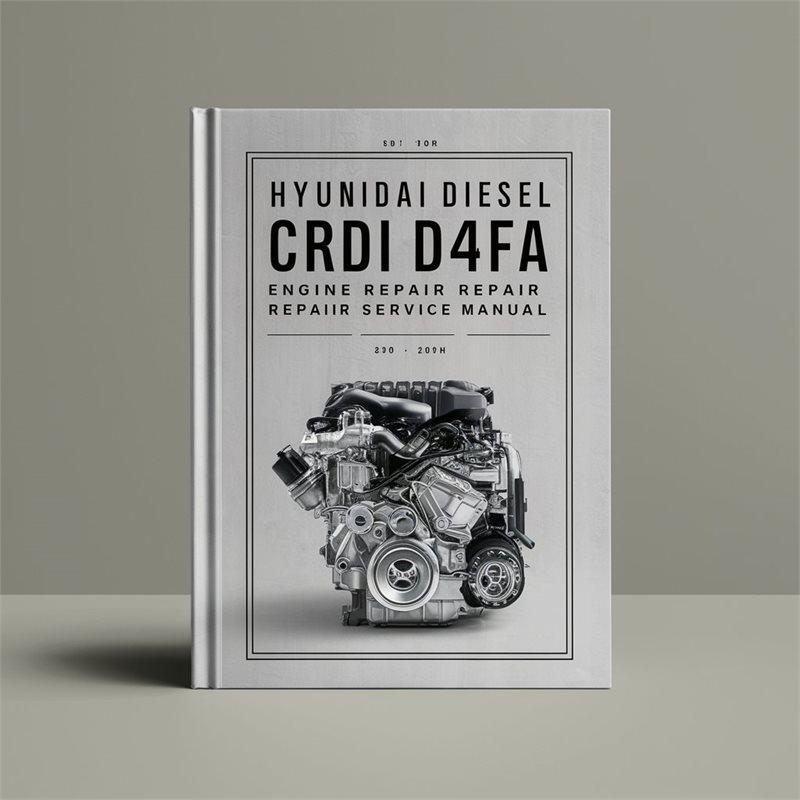 Hyundai Diesel Engine CRDI D4FA Service Repair Manual full 