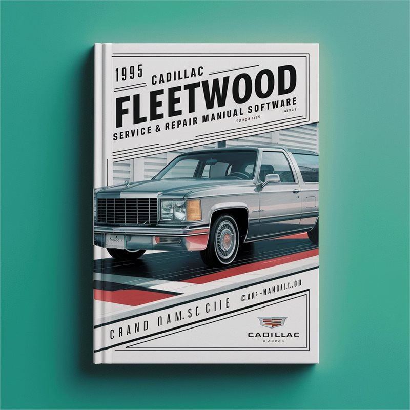 1995 Cadillac Fleetwood Service & Repair Manual Software 