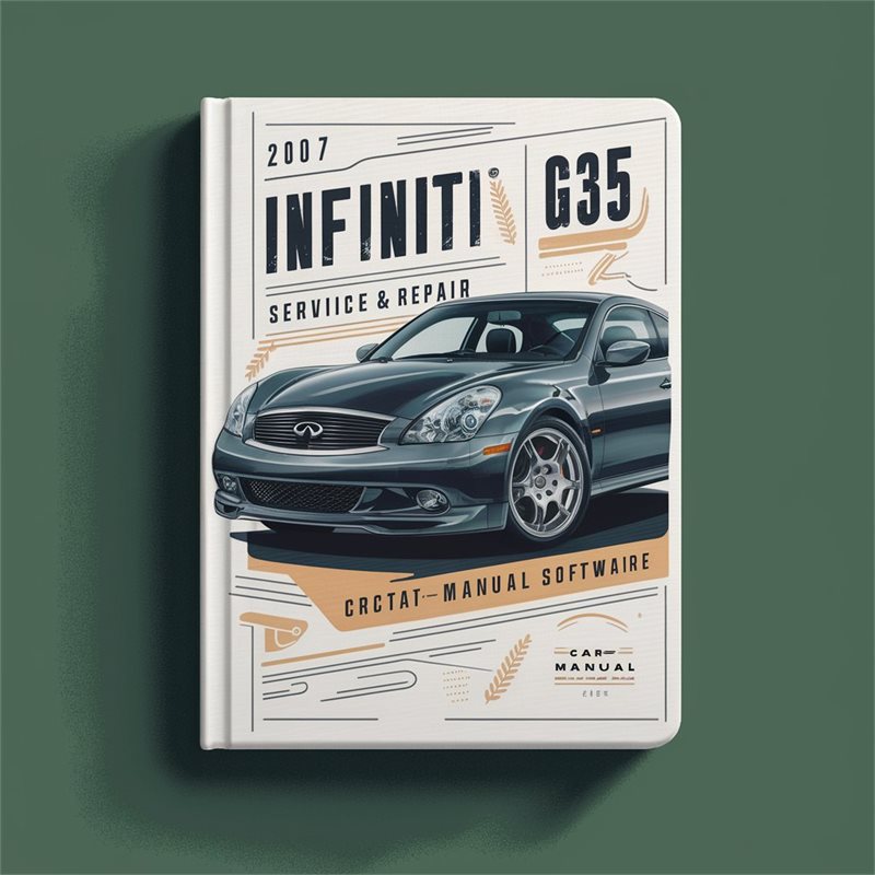 2007 Infiniti G35 Service & Repair Manual Software 