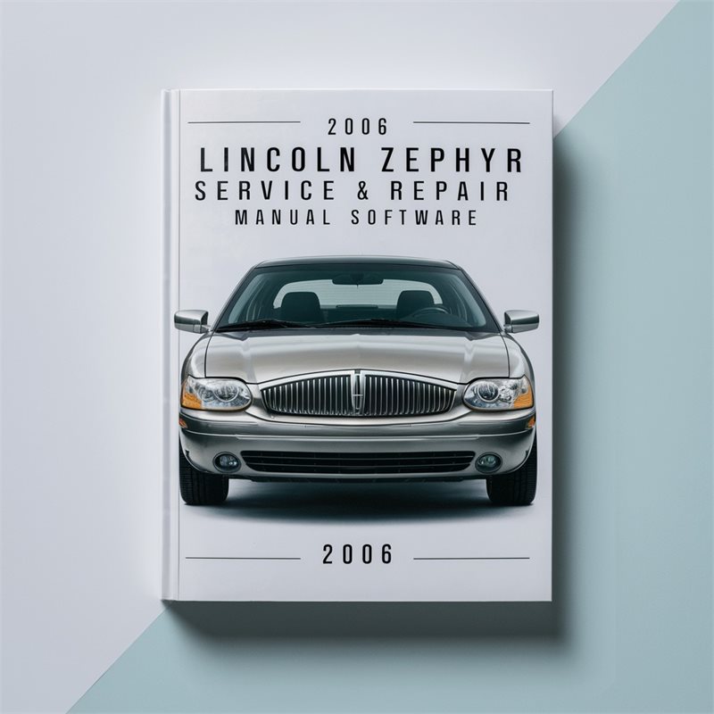 2006 Lincoln Zephyr Service & Repair Manual Software 