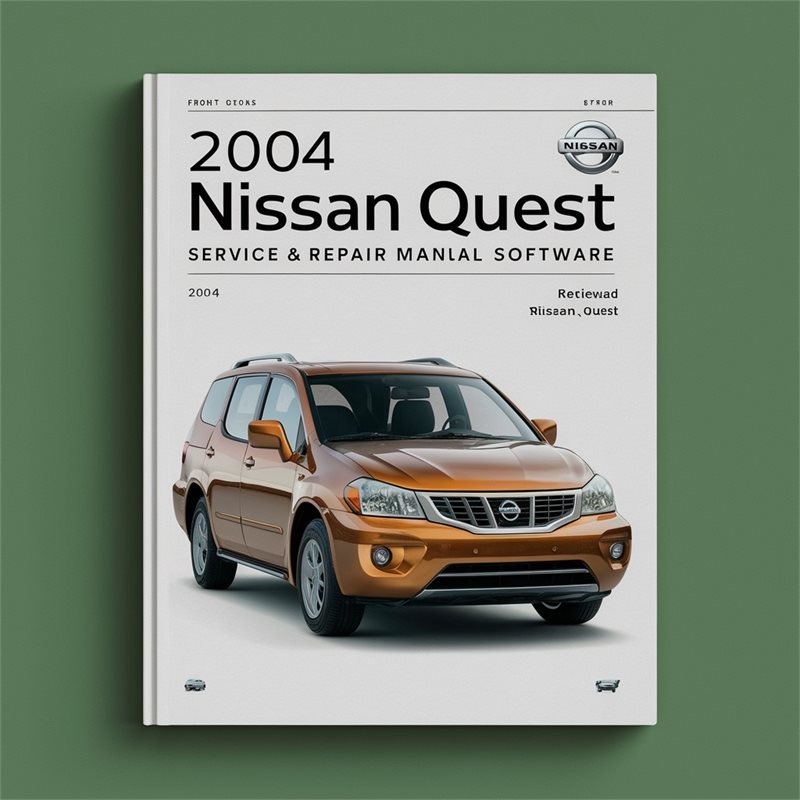 2004 Nissan Quest Service & Repair Manual Software 