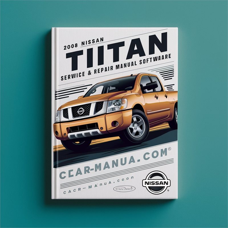 2008 Nissan Titan Service & Repair Manual Software 