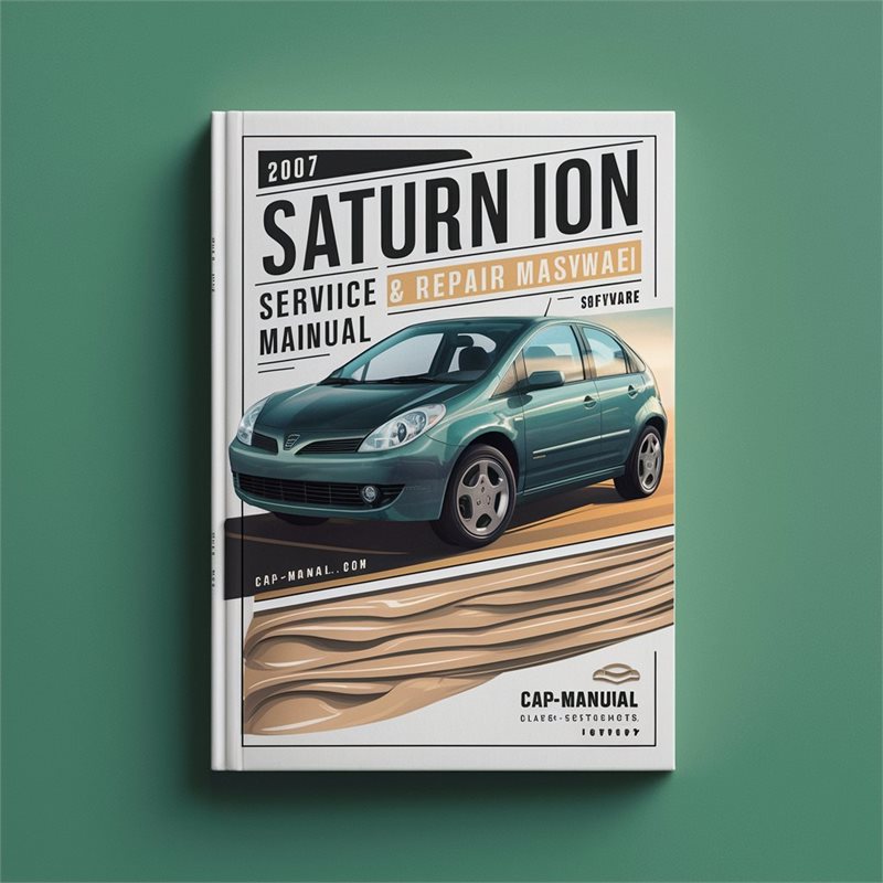 2007 Saturn ION Service & Repair Manual Software 