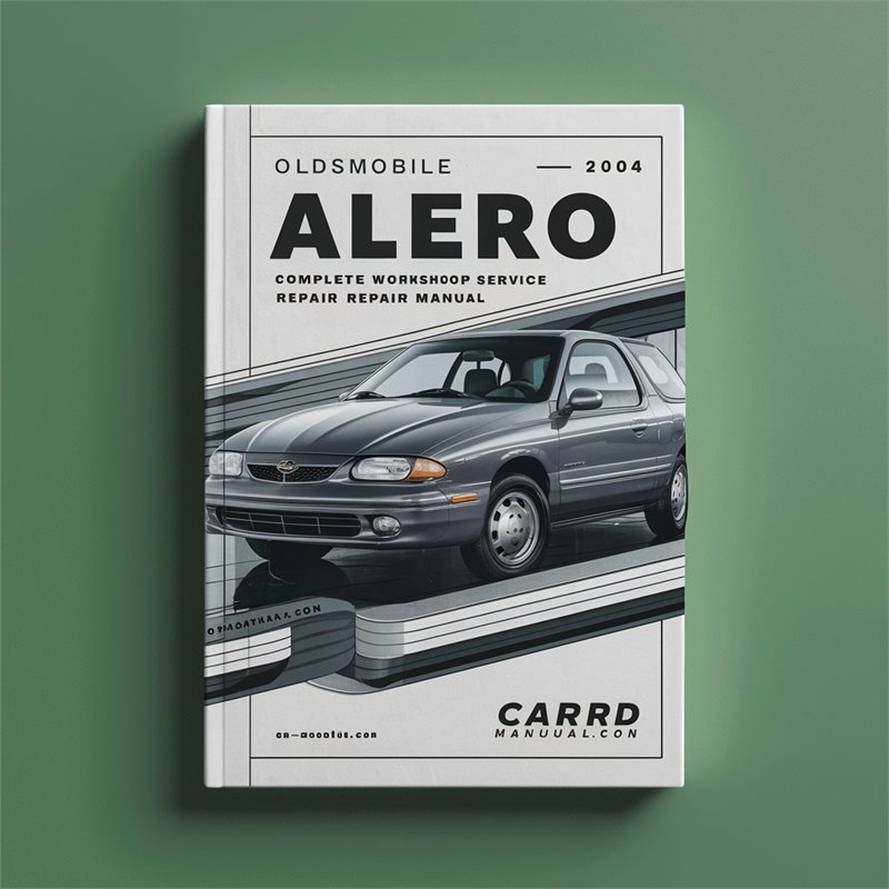 Oldsmobile Alero Complete Workshop Service Repair Manual 1999 2000 2001 2002 2003 2004 