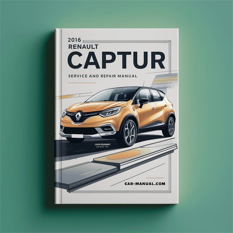 2016 Renault Captur Service and Repair Manual 