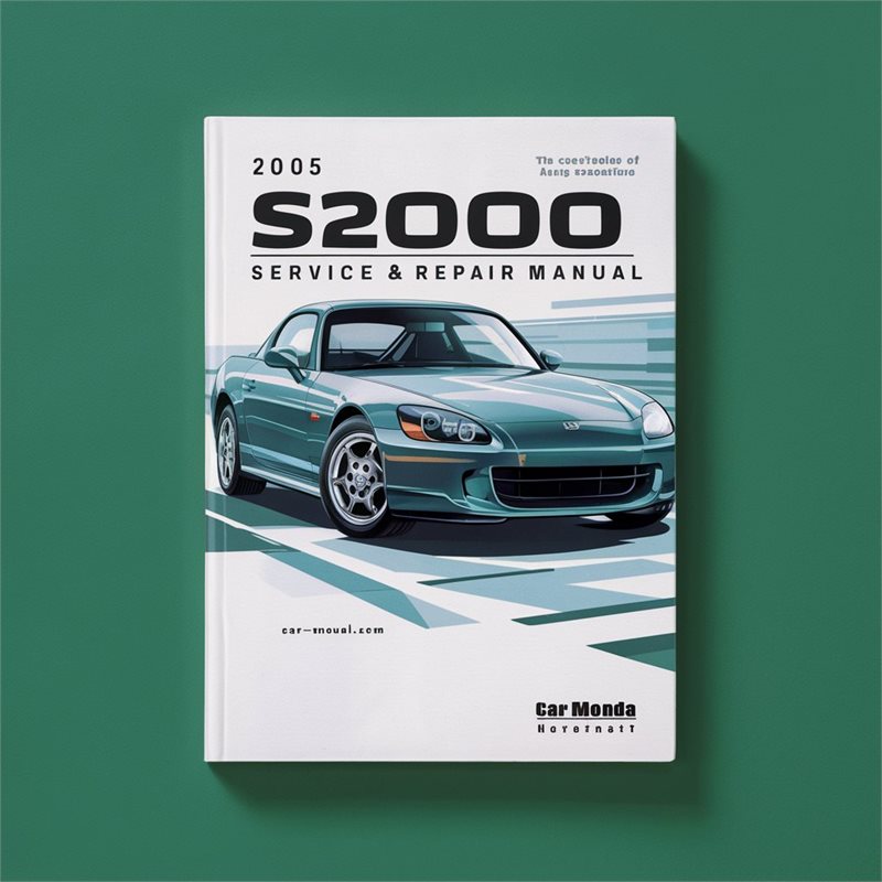 2005 Honda S2000 Service & Repair Manual 