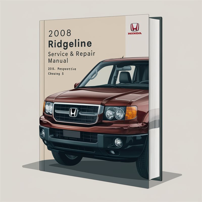 2008 Honda Ridgeline Service & Repair Manual 